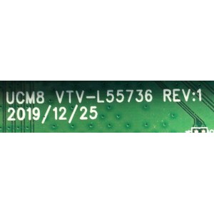 MAIN PARA SMART TV TOSHIBA / NUMERO DE PARTE 631V0Q000D0 / VTV-L55736 REV:1 / 6013187800704 / F1495+D990 / DISPLAY ST6461D12-6 VER.2.1 / MODELO 55LF621U21